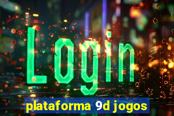 plataforma 9d jogos